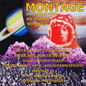 2014.10.4(sat.)-5(sun.)"MONTAGE"