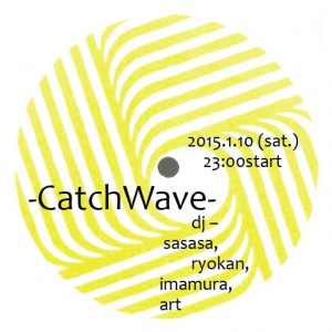 catch wave 2015.1.10