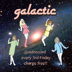 2015.11.20(fri.) “galactic”