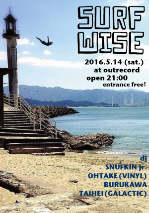 2016.5.14(sat.) "SURF WISE"