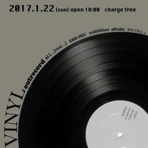 2017.1.22(sun.)"VINYL"